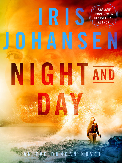 Title details for Night and Day by Iris Johansen - Wait list